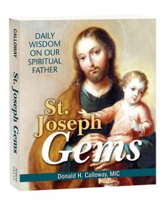 St Joseph Gems, Daily Wisdom on our Spiritual Father, Fr Donald Calloway, Paperback