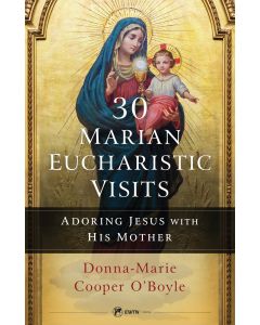 30 Marian Eucharistic Visits