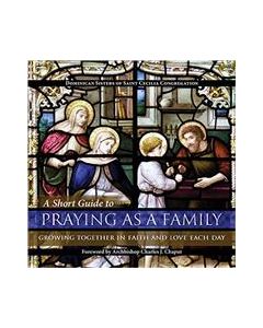 Short Guide to Praying as A Family, Paperback,