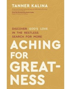 Aching for Greatness