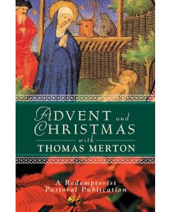 Advent and Christmas with Thomas Merton