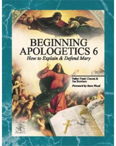 Beginning Apologetics 6