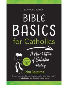 Bible Basics for Catholics