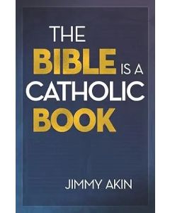 Bible is A Catholic Book