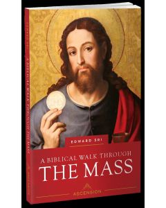 Biblical Walk Through the Mass