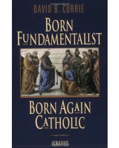 Born Fundamentalist Born Again