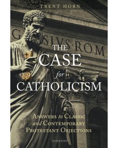 Case for Catholicism