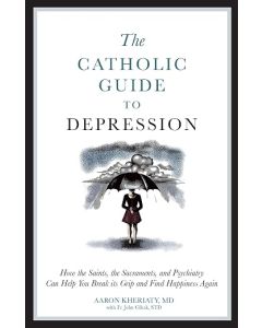 Catholic Guide to Depression