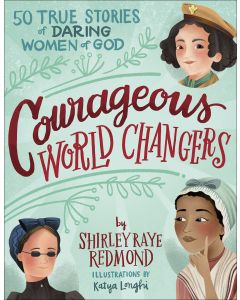 Courageous World Changers