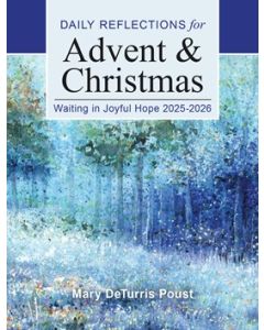 Daily Reflections for Advent and Christmas