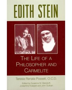 Edith Stein The Life of a Phil