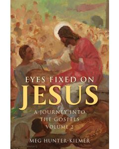 Eyes Fixed on Jesus