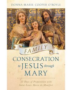 Family Consecration to Jesus t