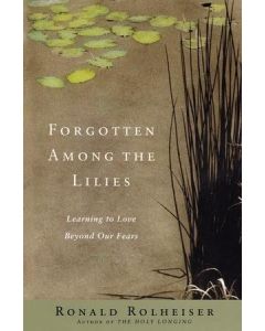Forgotten Among the Lilies
