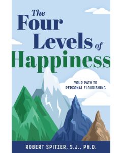 Four Levels of Happiness