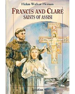 Francis and Clare : Saints of Assisi