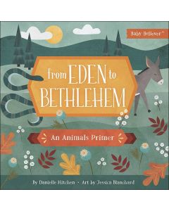 From Eden to Bethlehem