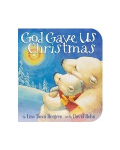 God Gave Us Christmas