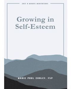 Growing in Self Esteem