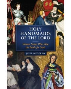 Holy Handmaids of the Lord