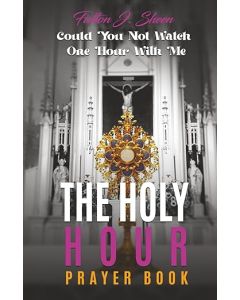 Holy Hour Prayer Book