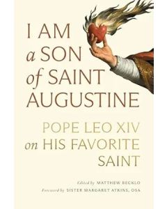 I Am A Son of Saint Augustine