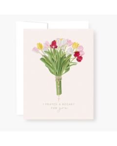 I Prayed a Rosary for You Card