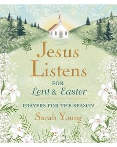 Jesus Listens for Lent and Eas