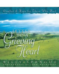 Letter to a Grieving Heart
