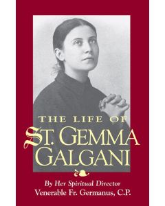 LIFE OF ST GEMMA GALGANI