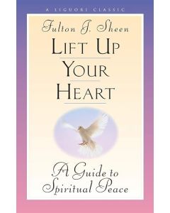 Lift Up Your Heart