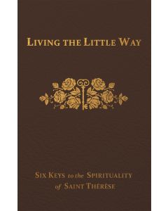 Living the Little Way