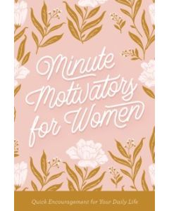 Minute Motivators for Women