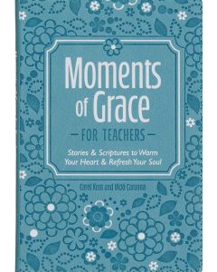 Moments of Grace for Teachers