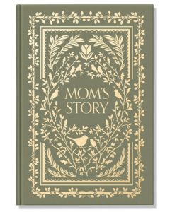 Moms Story