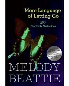More Language of Letting Go