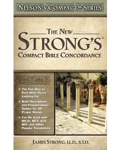 New Strongs Compact Bible Conc