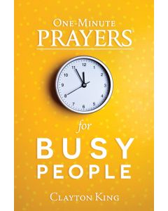 One Minute Prayers for Busy Pe