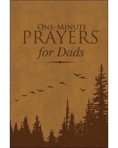 One Minute Prayers for Dads