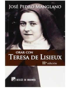 Orar con Teresa de Lisieux