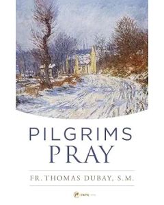 Pilgrims Pray