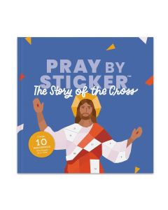 Pray by Sticker The Story of