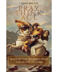 Pray Think Act