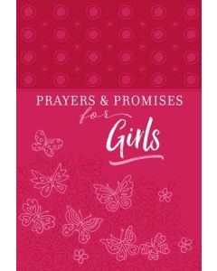 Prayers and Promises for Girls