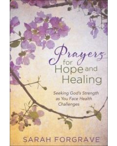 Prayers for Hope and Healing