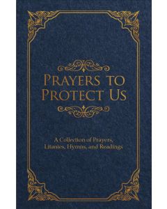 Prayers to Protect Us