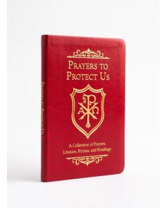 Prayers to Protect Us