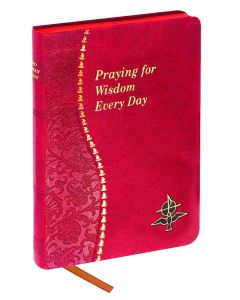 Praying for Wisdom Every Day