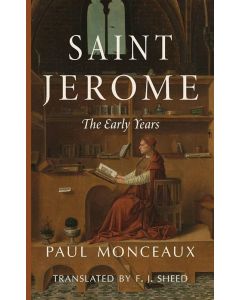 Saint Jerome the Early Years
