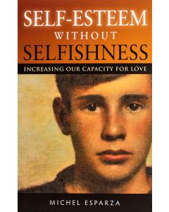Self Esteem Without Selfishnes